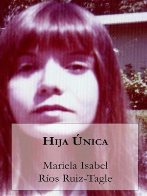 cover image of Hija única